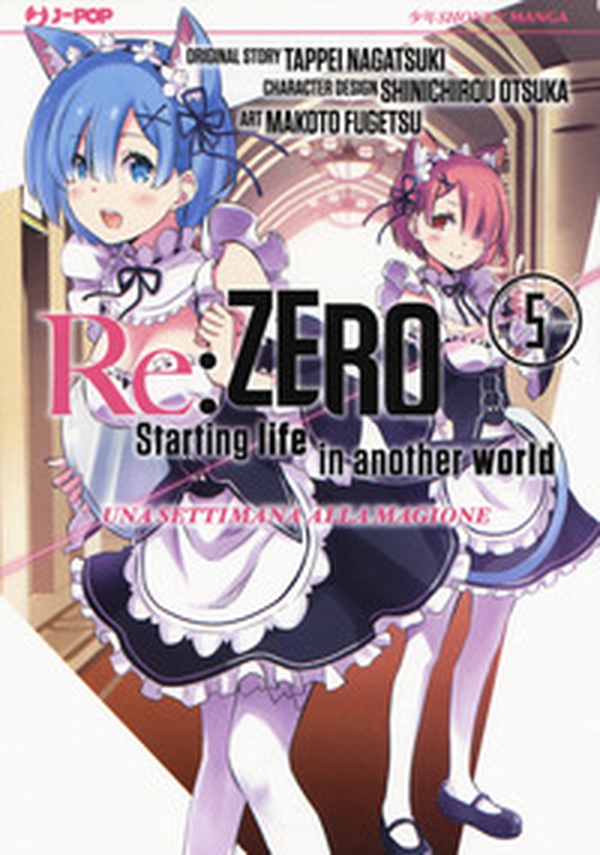 Re: zero. Starting life in another world. Una settimana alla magione - Vol. 5 - Librerie.coop Re: zero. Starting life in another world. Una settimana alla magione - Vol. 5 - Librerie.coop