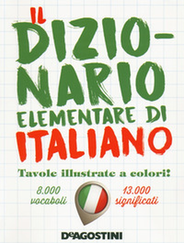 Il dizionario elementare di italiano - Librerie.coop Il dizionario elementare di italiano - Librerie.coop