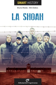 La shoah. Smart history - Librerie.coop