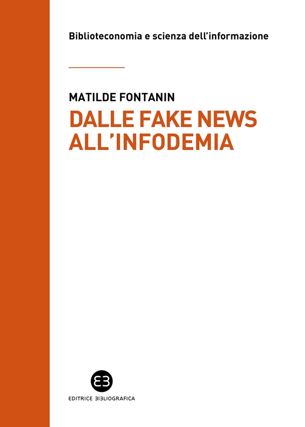 Dalle fake news all'infodemia - Librerie.coop Dalle fake news all'infodemia - Librerie.coop