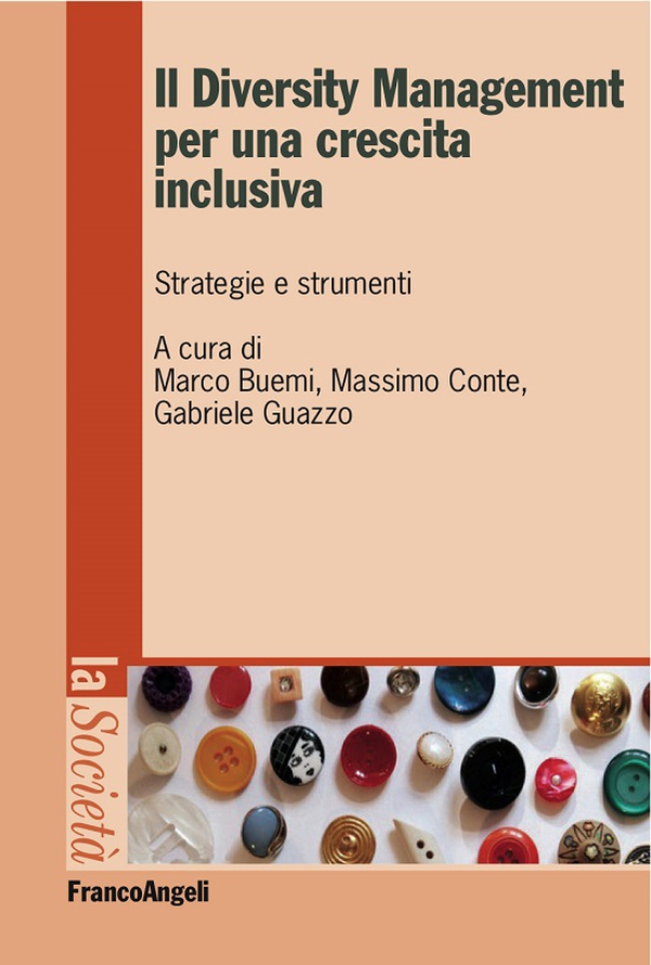 Il Diversity Management per una crescita inclusiva. Strategie e strumenti - Librerie.coop Il Diversity Management per una crescita inclusiva. Strategie e strumenti - Librerie.coop