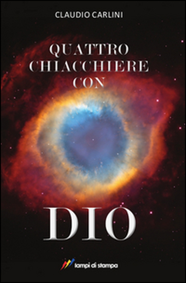 Quattro chiacchiere con Dio - Librerie.coop Quattro chiacchiere con Dio - Librerie.coop