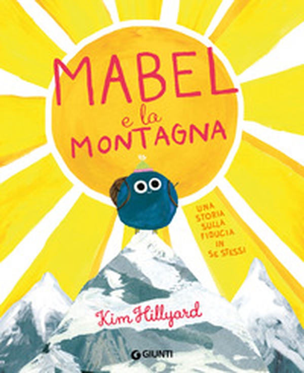 Mabel e la montagna - Librerie.coop Mabel e la montagna - Librerie.coop