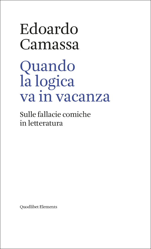 Quando la logica va in vacanza - Librerie.coop Quando la logica va in vacanza - Librerie.coop