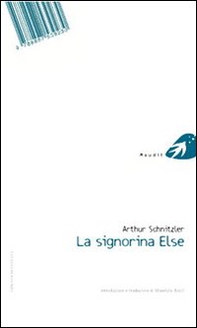 La signorina Else. Ediz. italiana e tedesca - Librerie.coop