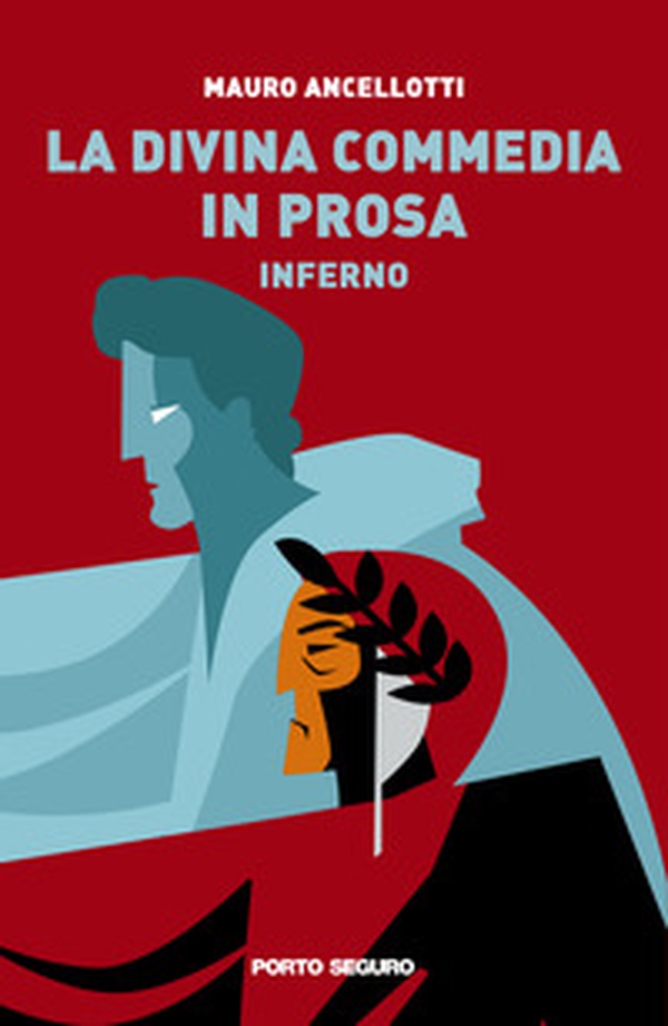 La Divina Commedia in prosa. Inferno - Librerie.coop La Divina Commedia in prosa. Inferno - Librerie.coop