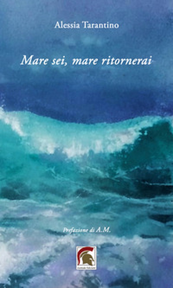 Mare sei, mare ritornerai - Librerie.coop Mare sei, mare ritornerai - Librerie.coop
