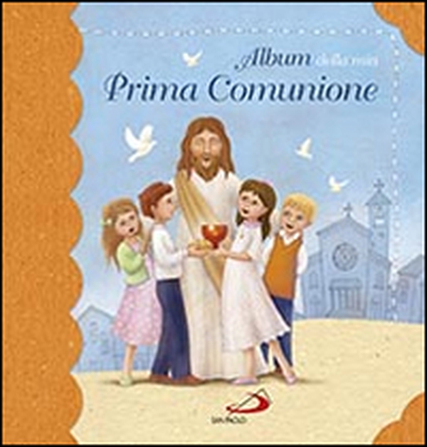 Album della mia prima comunione - Librerie.coop Album della mia prima comunione - Librerie.coop