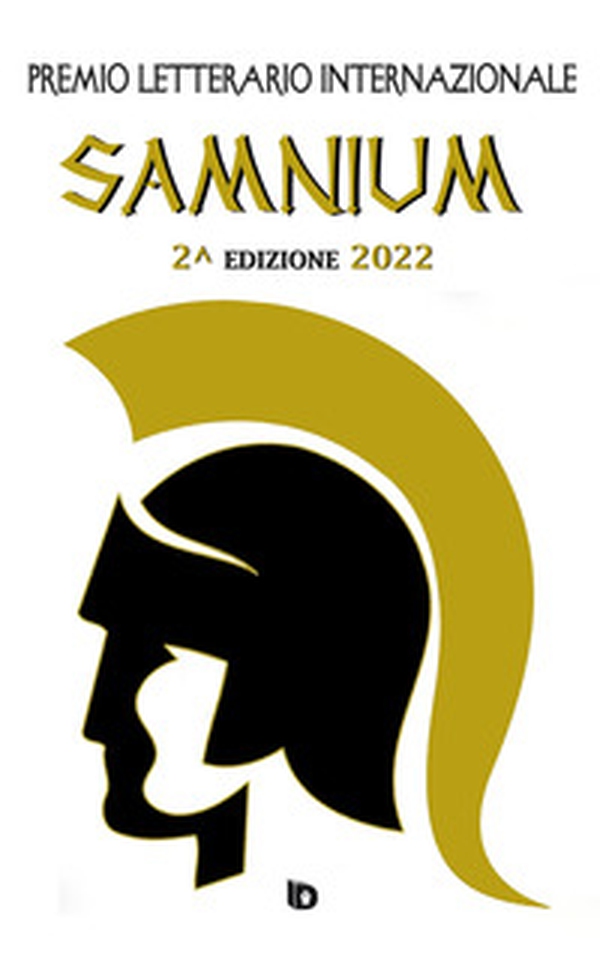 Premio letterario internazionale Samnium 2022 - Librerie.coop Premio letterario internazionale Samnium 2022 - Librerie.coop