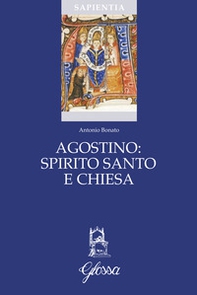 Agostino: Spirito Santo e Chiesa - Librerie.coop