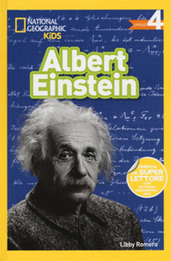 Albert Einstein. Livello 4 - Librerie.coop Albert Einstein. Livello 4 - Librerie.coop