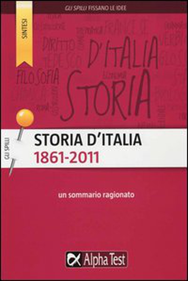 Storia d'Italia (1861-2011). Un sommario ragionato - Librerie.coop Storia d'Italia (1861-2011). Un sommario ragionato - Librerie.coop