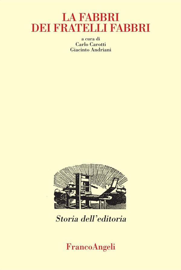 La Fabbri dei Fratelli Fabbri - Librerie.coop La Fabbri dei Fratelli Fabbri - Librerie.coop