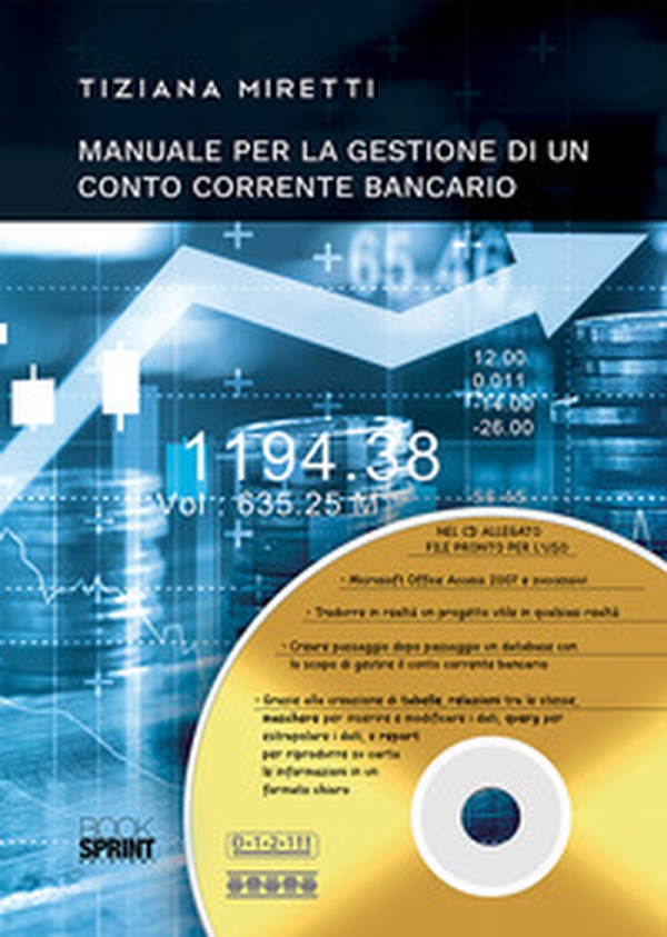 Manuale per la gestione di un conto corrente bancario - Librerie.coop Manuale per la gestione di un conto corrente bancario - Librerie.coop