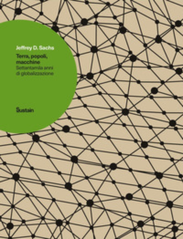Terra, popoli, macchine. Settantamila anni di globalizzazione - Librerie.coop Terra, popoli, macchine. Settantamila anni di globalizzazione - Librerie.coop