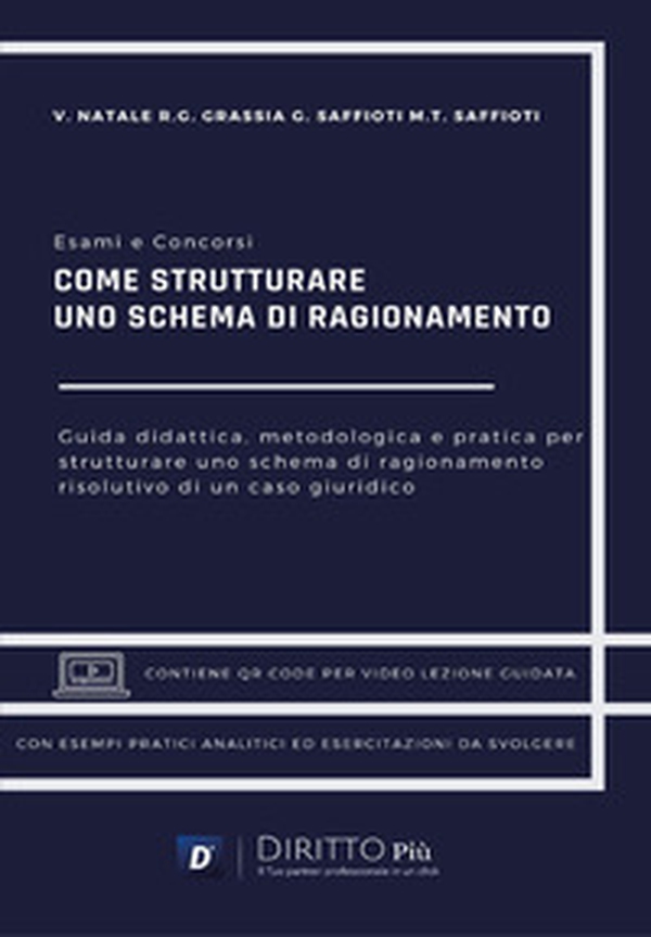 Come strutturare uno schema di ragionamento giuridico. Guida didattica, metodologica e pratica per strutturare uno schema di ragionamento per la risoluzione di un caso giuridico - Librerie.coop Come strutturare uno schema di ragionamento giuridico. Guida didattica, metodologica e pratica per strutturare uno schema di ragionamento per la risoluzione di un caso giuridico - Librerie.coop