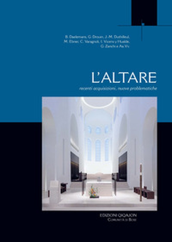 L'altare. Recenti acquisizioni, nuove problematiche - Librerie.coop L'altare. Recenti acquisizioni, nuove problematiche - Librerie.coop