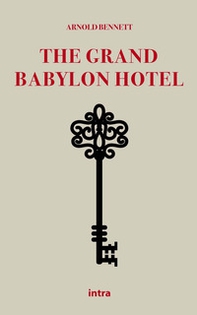 The Grand Babylon Hotel - Librerie.coop