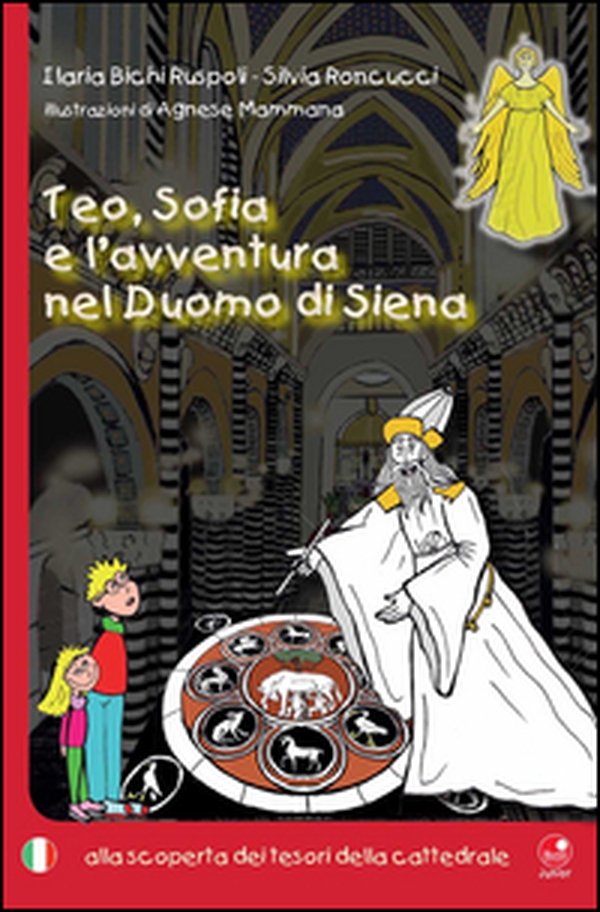 Teo, Sofia e l'avventura nel duomo di Siena. Alla scoperta del tesoro della cattedrale - Librerie.coop Teo, Sofia e l'avventura nel duomo di Siena. Alla scoperta del tesoro della cattedrale - Librerie.coop