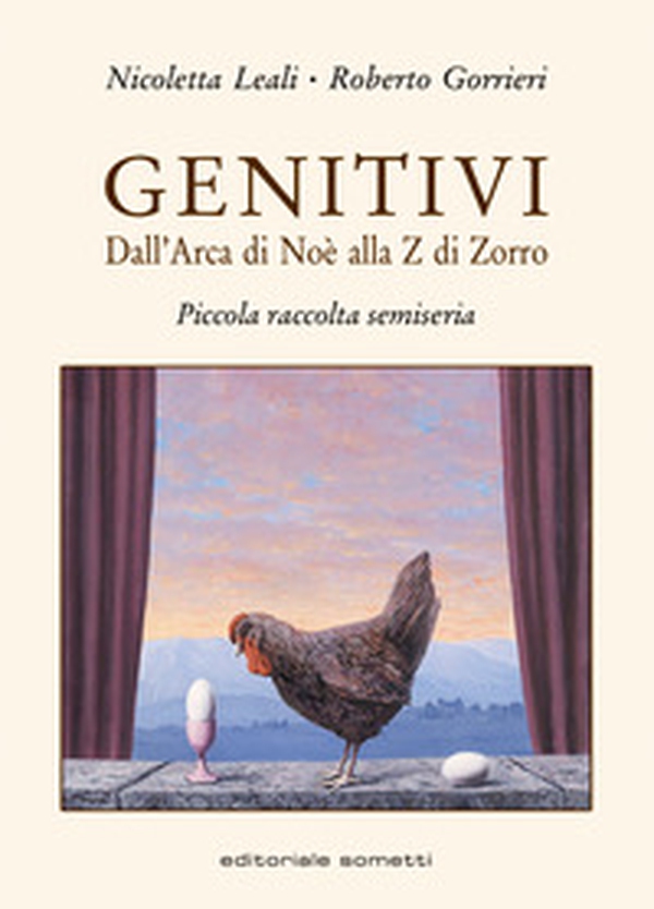 Genitivi. Dall'Arca di Noè alla Z di Zorro. Piccola raccolta semiseria - Librerie.coop Genitivi. Dall'Arca di Noè alla Z di Zorro. Piccola raccolta semiseria - Librerie.coop
