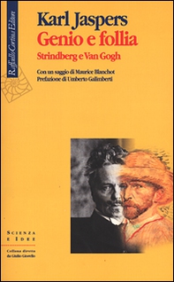 Genio e follia. Strindberg e Van Gogh - Librerie.coop