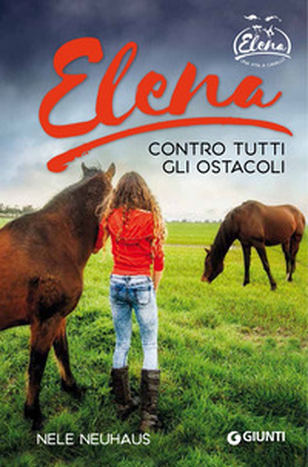 Elena. Contro tutti gli ostacoli - Librerie.coop Elena. Contro tutti gli ostacoli - Librerie.coop