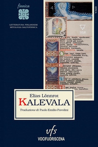 Kalevala. Testo finlandese a fronte - Librerie.coop