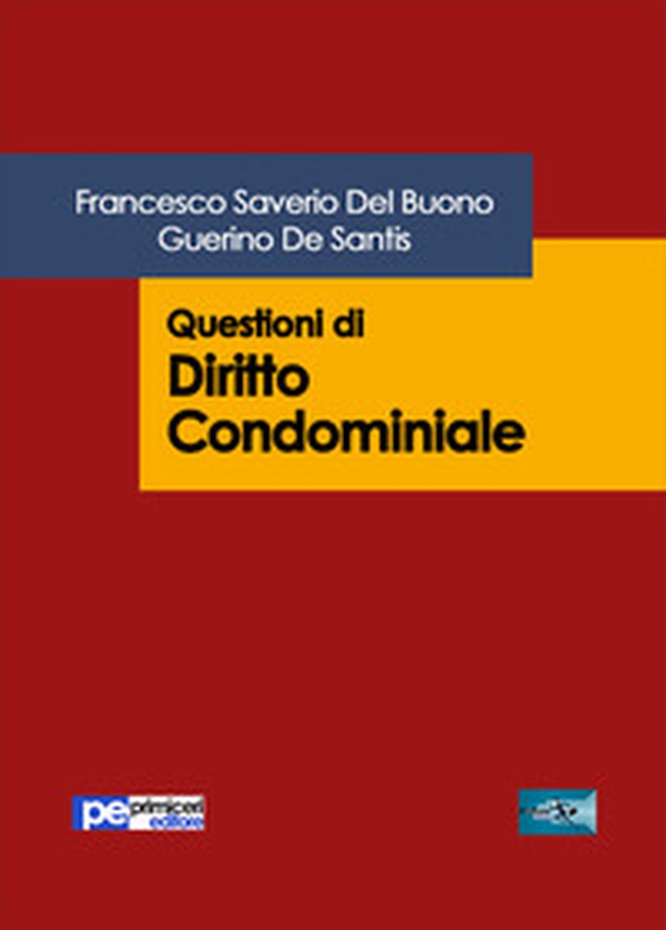 Questioni di diritto condominiale - Librerie.coop Questioni di diritto condominiale - Librerie.coop