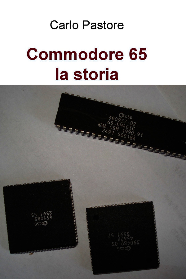 Commodore 65 - La storia - Librerie.coop Commodore 65 - La storia - Librerie.coop