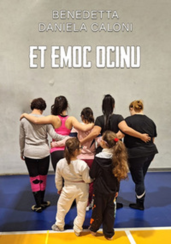Et emoc ocinu - Librerie.coop Et emoc ocinu - Librerie.coop
