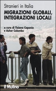 Stranieri in Italia. Migrazioni globali, integrazioni locali - Librerie.coop