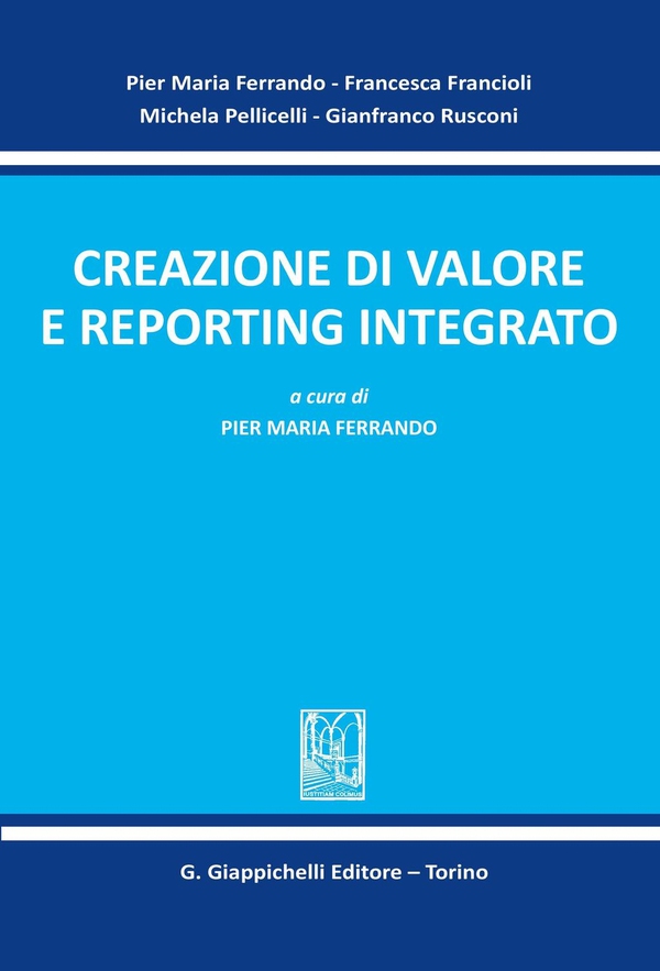 Creazione di valore e reporting integrato - Librerie.coop Creazione di valore e reporting integrato - Librerie.coop