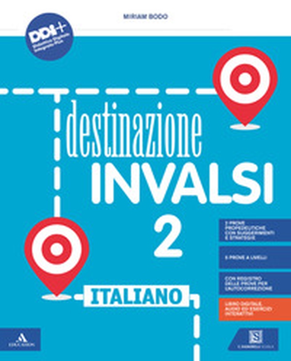 Destinazione INVALSI. Italiano. Per la classe 2ª della Scuola elementare - Librerie.coop Destinazione INVALSI. Italiano. Per la classe 2ª della Scuola elementare - Librerie.coop