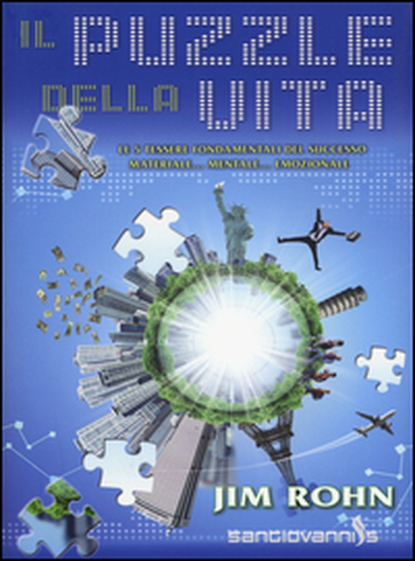Il puzzle della vita. Le 5 tessere fondamentali del successo materiale... mentale... emozionale - Librerie.coop Il puzzle della vita. Le 5 tessere fondamentali del successo materiale... mentale... emozionale - Librerie.coop