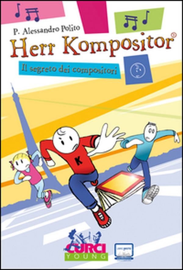 Herr Kompositor. Il segreto dei compositori - Librerie.coop Herr Kompositor. Il segreto dei compositori - Librerie.coop