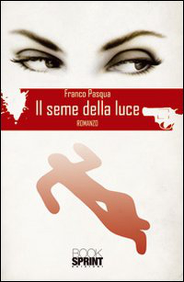 Il seme della luce - Librerie.coop Il seme della luce - Librerie.coop