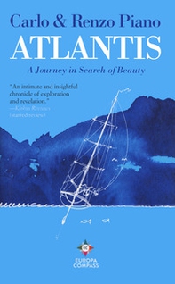 Atlantis. A journey in search of beauty - Librerie.coop