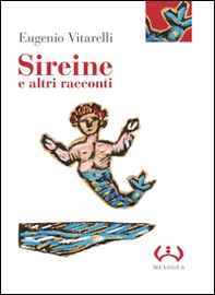 Sireine e altri racconti - Librerie.coop