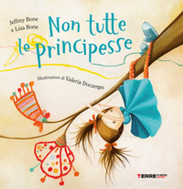 Non tutte le principesse - Librerie.coop Non tutte le principesse - Librerie.coop