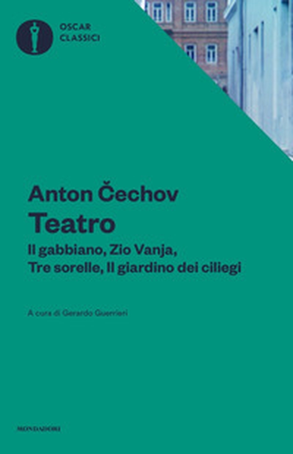 Teatro. Il gabbiano-Il giardino dei ciliegi-Zio Vania-Tre sorelle - Librerie.coop Teatro. Il gabbiano-Il giardino dei ciliegi-Zio Vania-Tre sorelle - Librerie.coop
