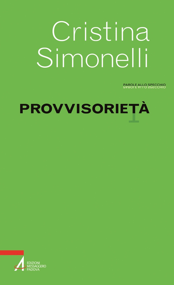 Provvisorietà - Librerie.coop Provvisorietà - Librerie.coop