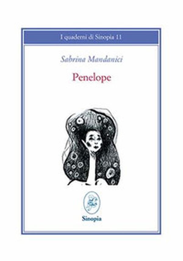 Penelope. Sette versioni. Ediz. multilingue - Librerie.coop Penelope. Sette versioni. Ediz. multilingue - Librerie.coop