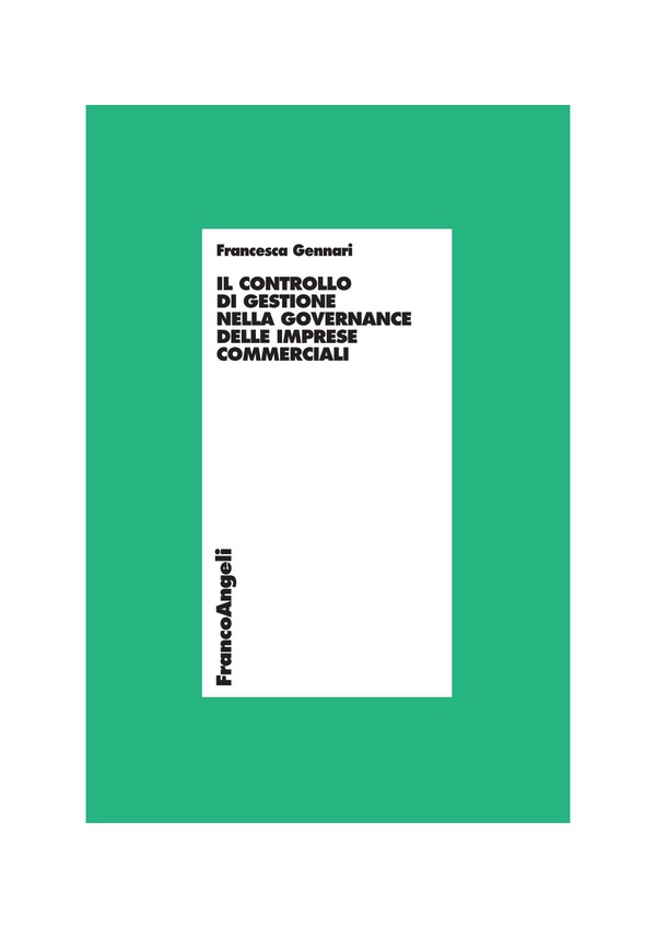 Il controllo di gestione nella governance delle imprese commerciali - Librerie.coop Il controllo di gestione nella governance delle imprese commerciali - Librerie.coop