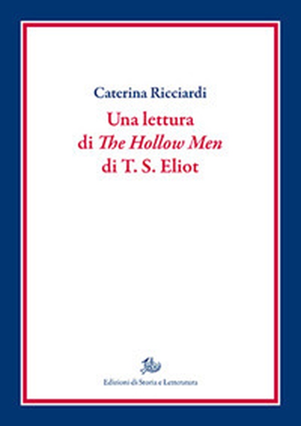 Una lettura di «The hollow men» di T.S. Eliot - Librerie.coop Una lettura di «The hollow men» di T.S. Eliot - Librerie.coop
