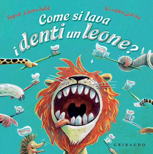 Come si lava i denti un leone? - Librerie.coop Come si lava i denti un leone? - Librerie.coop