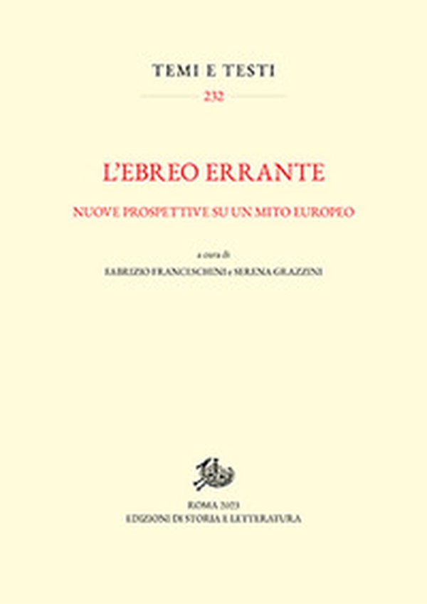 L'ebreo errante. Nuove prospettive su un mito europeo - Librerie.coop L'ebreo errante. Nuove prospettive su un mito europeo - Librerie.coop