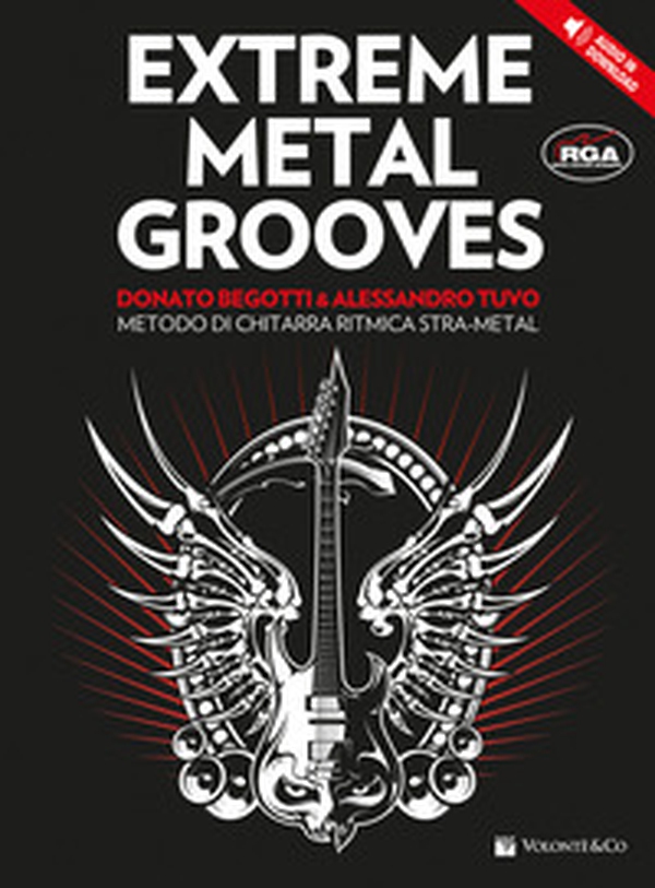 Extreme metal grooves. Metodo di chitarra ritmica stra-metal - Librerie.coop Extreme metal grooves. Metodo di chitarra ritmica stra-metal - Librerie.coop