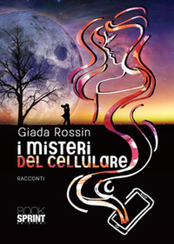I misteri del cellulare - Librerie.coop I misteri del cellulare - Librerie.coop