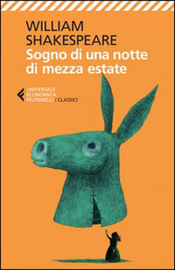 Sogno di una notte di mezza estate. Testo originale a fronte - Librerie.coop Sogno di una notte di mezza estate. Testo originale a fronte - Librerie.coop