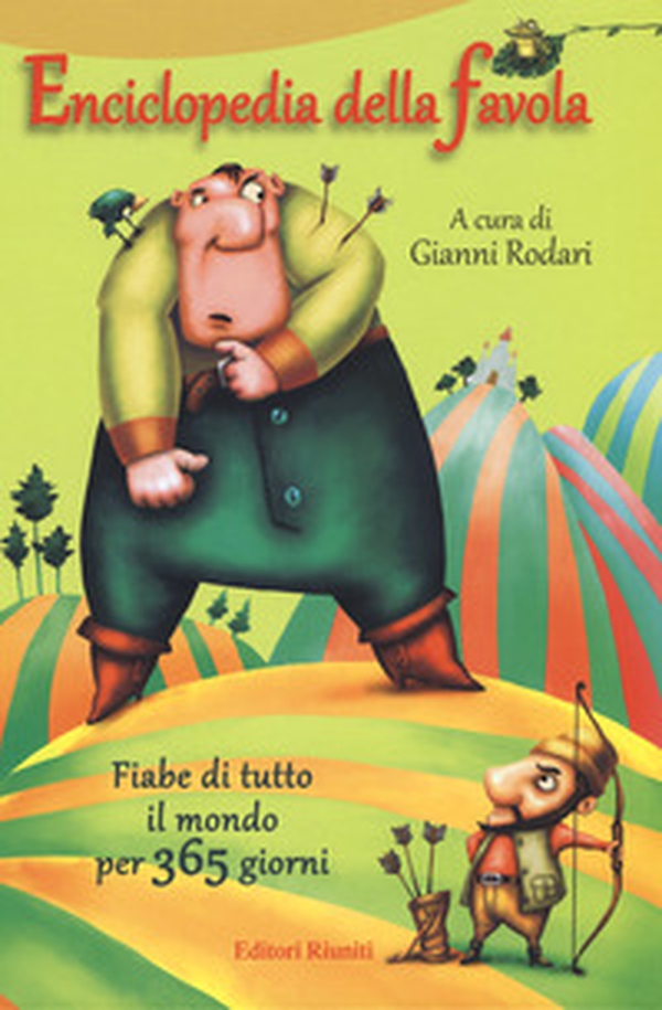 Enciclopedia della favola. Fiabe di tutto il mondo per 365 giorni - Librerie.coop Enciclopedia della favola. Fiabe di tutto il mondo per 365 giorni - Librerie.coop
